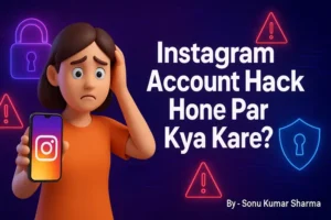 Instagram account hack hone par kya kare