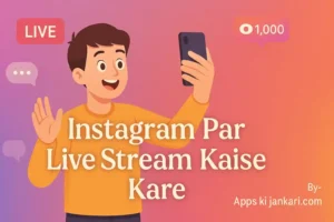 Instagram Par Live Stream Kaise Kare