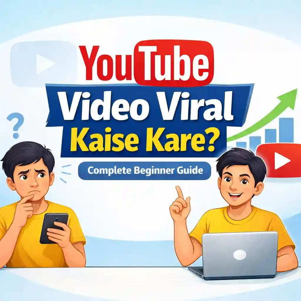 Youtube Par Video Viral Kaise Kare?